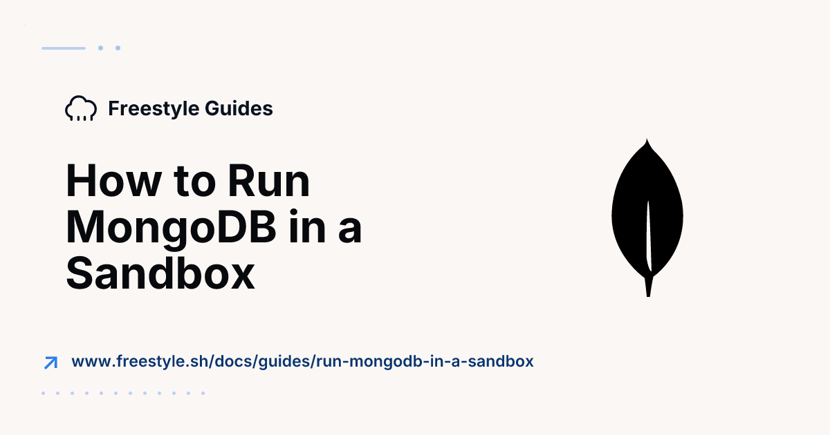 How to Run MongoDB in a Sandbox - Freestyle Docs