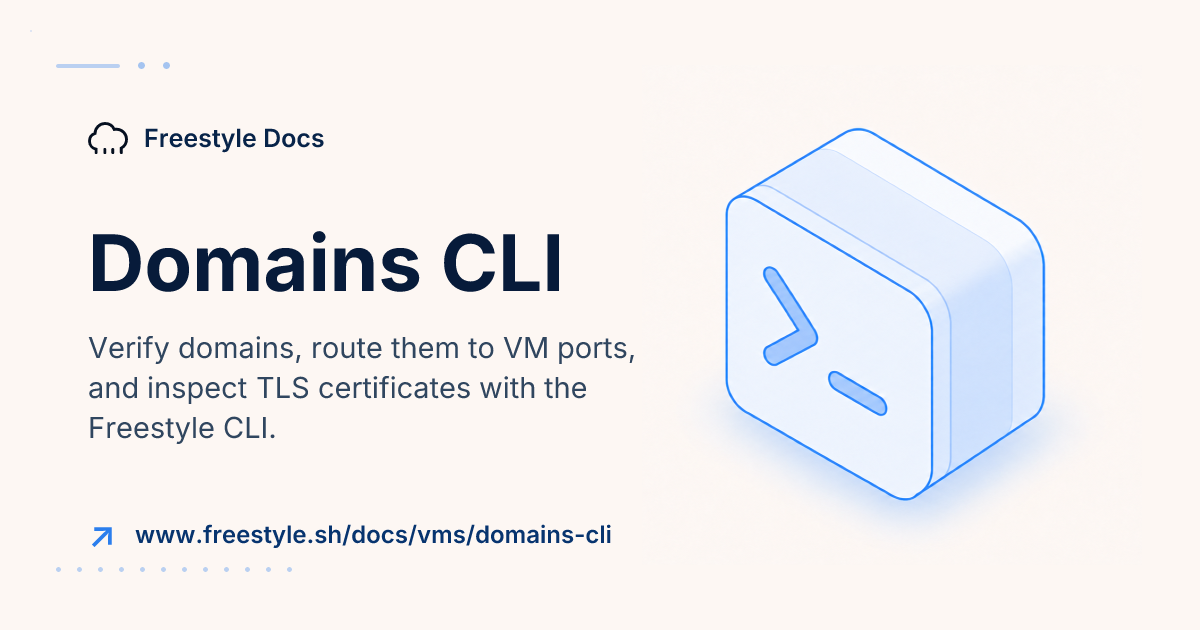 Domains CLI - Freestyle Docs
